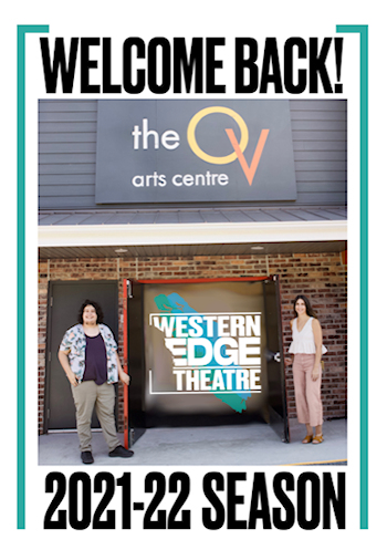 Western Edge Theatre 2021-22 Season - Welcome Back!
